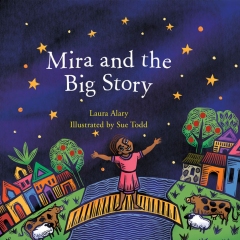 Mira and the Big Story