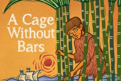 A Cage Without Bars